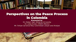 Panel Discussion: Perspectives on the Peace Process in Colombia