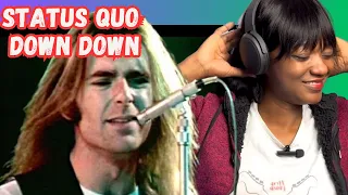 EPIC! FIIRST TIME HEARING | Status Quo - Down Down | REACTION