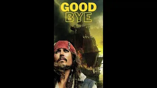 There’s no Jack sparrow goodbye 👋 ￼