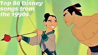 Top 80 Disney songs of the 1990s