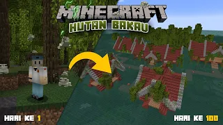 100 Hari di Minecraft Tapi HUTAN BAKAU !!! MINECRAFT SNAPSHOT 1.19 !!!