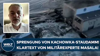 PUTINS INVASION: Kachowka-Staudamm gesprengt! "Das muss man als Kriegsverbrechen bezeichnen!"