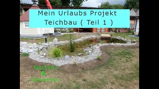 Gartenteich selber bauen Teil 1