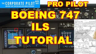 Boeing 747 ILS Tutorial - Microsoft Flight Simulator