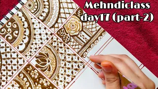 Sehreen Henna classes Day17 ( part-2)||basic henna fillings|| tips & trick|@sehreenshennaclasses
