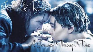 Titanic - Jack & Rose: A Journey Through Time