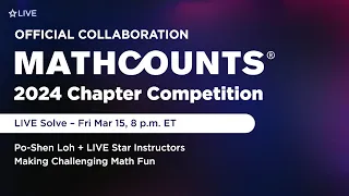 MATHCOUNTS 2024 Chapter LIVE Solve