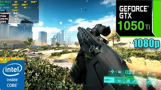 Battlefield 2042 : GTX 1050 Ti 4GB + i5 12600K