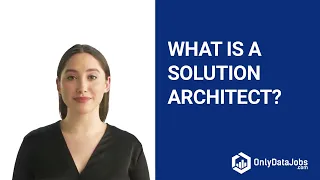 Solution Architect Job Description