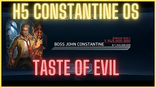 H5 Boss John Constantine one shot by BWTD Taste of Evil Solo Raid injustice2 Mobile