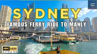 SYDNEY'S FAMOUS FERRY RIDE TO MANLY BEACH | 🇦🇺 SYDNEY AUSTRALIA | 4K HDR