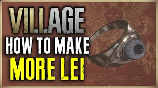 HOW TO MAKE MORE LEI IN RESIDENT EVIL 8 VILLAGE BY COMBINING ITEMS
