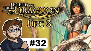 Legend of Dragoon Disc 3: Part 32 - The Ancient Dragoons