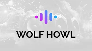 Wolf howl Sound Effect | Royalty free | Video/Audio editing resources