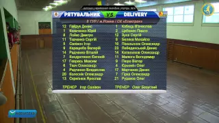 Пряма трансляція | Рятувальник VS Delivery | ФУТЗАЛ | Перша Ліга | 8 ТУР