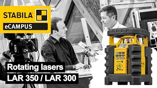 STABILA eCampus: LAR 350 / LAR 300 rotating lasers