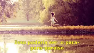 Coldplay - Paradise (tradução)
