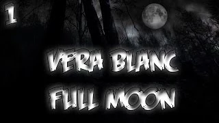 Vera Blanc Full Moon - P1