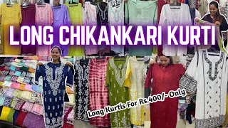 Cheapest HANDWORK CHIKANKARI KURTI in Mumbai | Plus Size Long Kurti for Rs.400 Only| Street Shopping