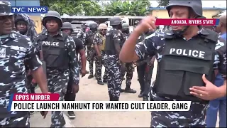 Police Launch Mamhunt For Wanted Cult Leaders, Gang
