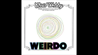 Chris Webby - Weirdo (feat. Justina Valentine) [prod. Dreamstate & Silver Age]