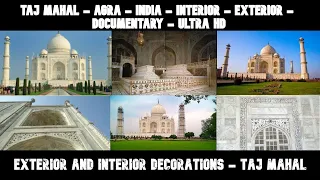 Exterior and Interior Decorations - Taj Mahal | 2020