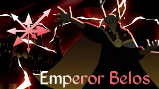 Emperor Belos tribute