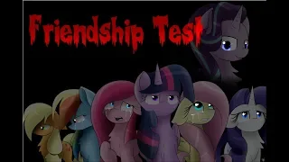 MLP Kauhutarina: Friendship Test (Halloween Spesiaali)