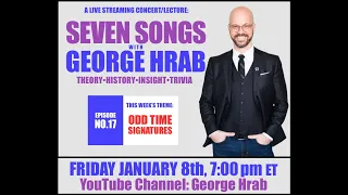 Seven Songs with George Hrab, Episode 17: Odd Time Signatures