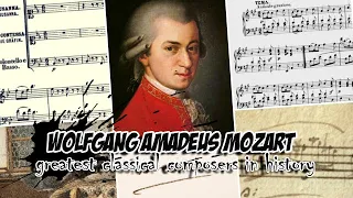 Wolfgang Amadeus Mozart - greatest classical composers in history