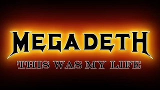 This was my Life - Megadeth - Guitar Cover