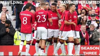 EAFC 24 | REBUILDING... Manchester United | Season Three