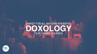 Doxology LIVE | Christ for all Nations Presents WORTHY | Feat. Daniel Kolenda