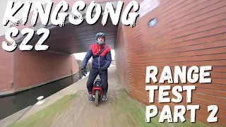 KINGSONG S22 - Range Test Second Run