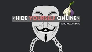 How to be ANONYMOUS Online - Kali Linux & TOR ProxyChains