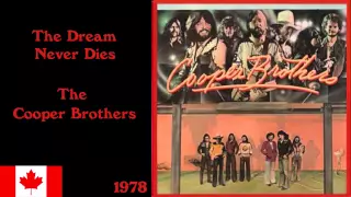 The Cooper Brothers - The Dream Never Dies