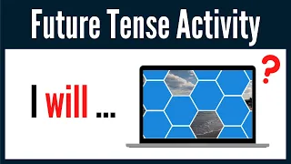 Future Simple Tense - Activity With Example Sentences