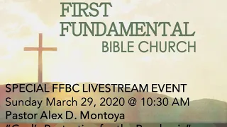 Special FFBC LiveStream Sunday - March 29, 2020