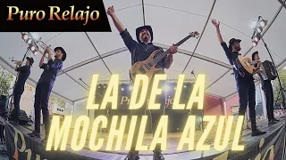 PURO RELAJO - LA DE LA MOCHILA AZUL - EN DIRECTO EN VITORIA / GASTEIZ