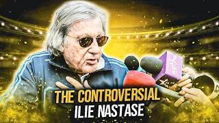 The Controversial Ilie Nastase
