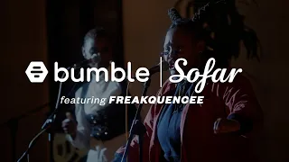 Freakquencee - Smile Again  | Bumble x Sofar Sessions | Philadelphia