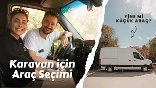 Karavana dönüştürmek için Mercedes Sprinter aldık