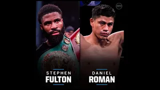 Stephen Fulton vs Daniel Roman....Fists will be Flying