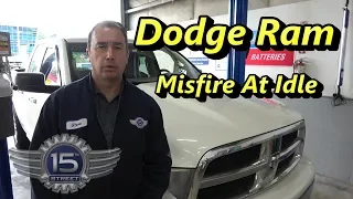 Dodge Ram  Misfire At Idle