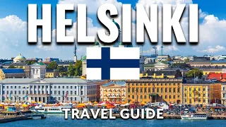 Helsinki Finland Travel Guide 2023 4K