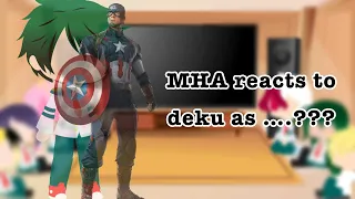 MHA reacts to Deku as Captain America | Ecru | (mhaxmarvel) [NOT ORIGINAL] {GCRV}