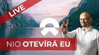 NIO OTEVÍRÁ EU! | LIVE