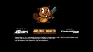 Justice Beaver Trailer #1