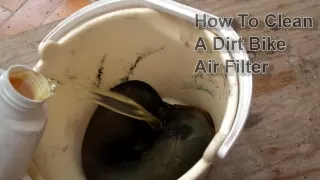 How To Clean A Dirt Bike Air Filter