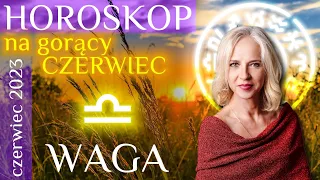 WAGA-horoskop na czerwiec 2023.